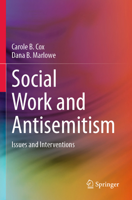 Social Work and Antisemitism: Issues and Interv... 3031727738 Book Cover
