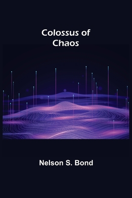 Colossus of Chaos 9355752075 Book Cover