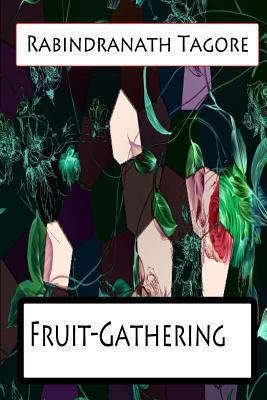 Fruit-Gathering 1477441476 Book Cover