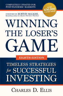 Winning the Loser's Game: Timeless Strategies f... 1264258461 Book Cover