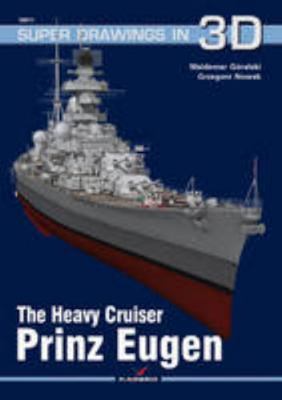 The Heavy Cruiser Prinz Eugen (Super Drawings i... 8361220976 Book Cover