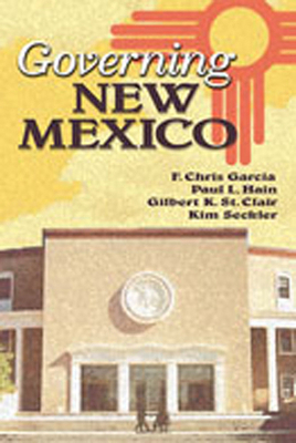 Governing New Mexico (Revised) 0826341284 Book Cover