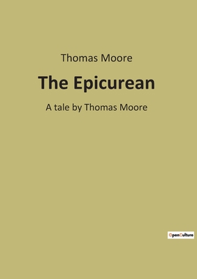 The Epicurean: A Philosophical Journey through ... B0BQH8MJQ5 Book Cover