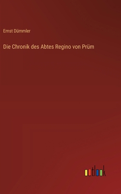 Die Chronik des Abtes Regino von Prüm [German] 3368382934 Book Cover