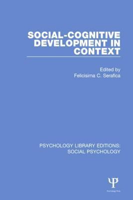 Social-Cognitive Development in Context 1138846341 Book Cover