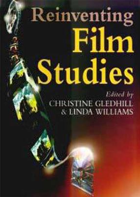 Reinventing Film Studies 0340677236 Book Cover