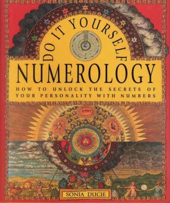 Do-It-Yourself Numerology: How to Unlock the Se... 0785824227 Book Cover