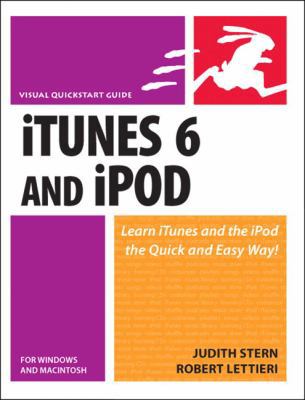 iTunes 6 and iPod for Windows and Macintosh 032132045X Book Cover