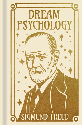 Dream Psychology: Gilded Pocket Edition 1398836419 Book Cover