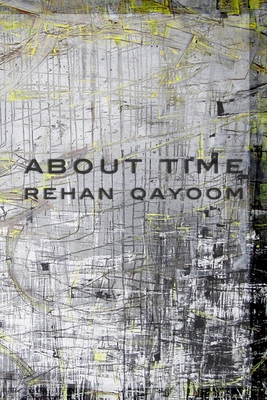 About Time: Poems & Adaptations 1993 - 2012 1447767977 Book Cover