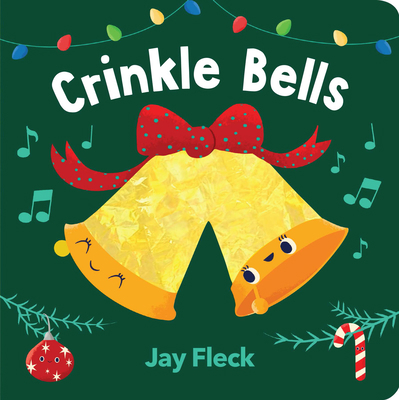 Crinkle Bells 1452181675 Book Cover