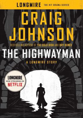 The Highwayman: A Longmire Story 0735220891 Book Cover