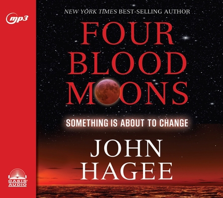 Four Blood Moons: Something Is about to Change 1613757808 Book Cover