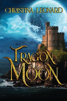 Tragon Moon B0CGKQ7ZTS Book Cover