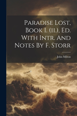 Paradise Lost, Book I. (ii.), Ed. With Intr. An... 1022638297 Book Cover