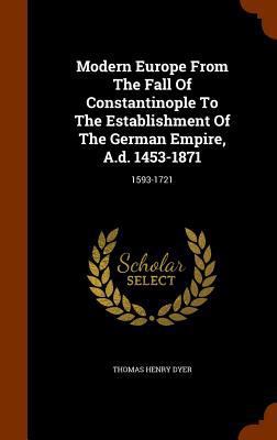 Modern Europe From The Fall Of Constantinople T... 1346181322 Book Cover