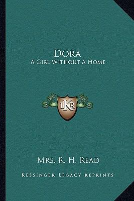 Dora: A Girl Without A Home 1163276650 Book Cover