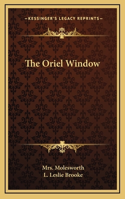 The Oriel Window 116384344X Book Cover