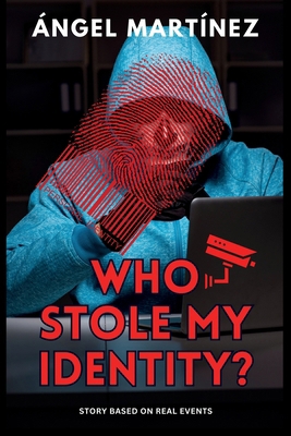 Who Stole my Identity? B0DCJGSWKP Book Cover