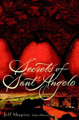 Secrets of Sant'Angelo 042520104X Book Cover