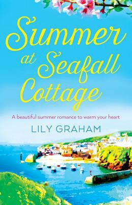 Summer at Seafall Cottage: A beautiful summer r... 1786811537 Book Cover