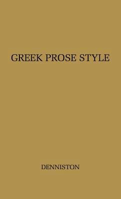 Greek Prose Style 031320960X Book Cover