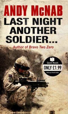 Last Night Another Soldier...: Quick Read 0552161683 Book Cover
