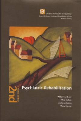 Psychiatric Rehabilitation: 1878512110 Book Cover