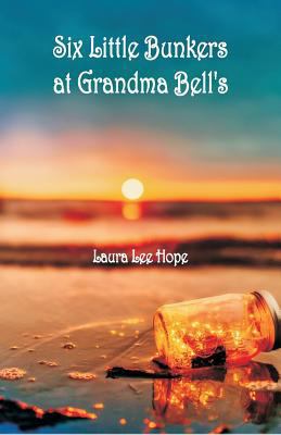 Six Little Bunkers at Grandma Bell's 9352976320 Book Cover