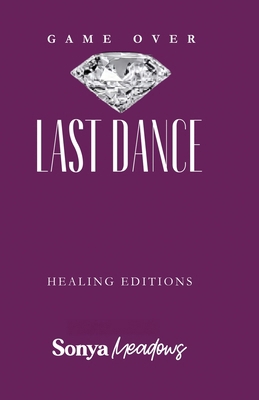 Game Over: The Last Dance - Healing Edition B0GWWLM6NN Book Cover
