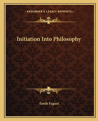 Initiation Into Philosophy 1162668202 Book Cover