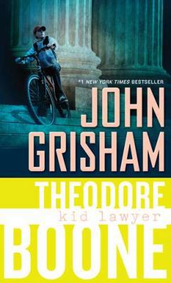 Theodore Boone - Kid Lawyer 0142418668 Book Cover