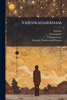 Vaiesikadaranam: 03 [Sanskrit] 1245602799 Book Cover