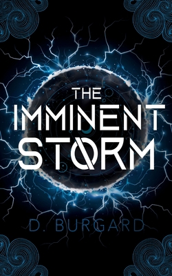 The Imminent Storm 0985758287 Book Cover