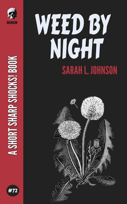 Weed By Night B09MYVWB82 Book Cover