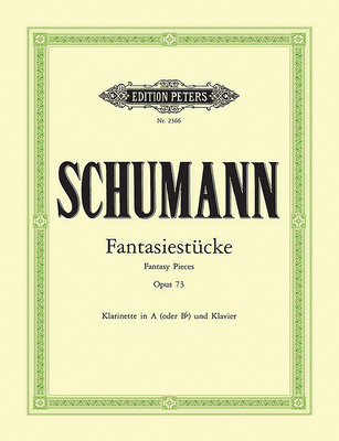 Fantasiestücke Op. 73 for Clarinet (in a or B F... B00006LTZ9 Book Cover