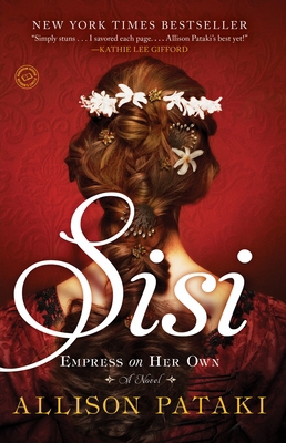 Sisi: Empress on Her Own 0812989333 Book Cover