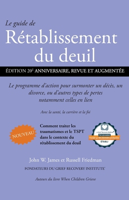 Le guide de Rétablissement du deuil: Le program... [French] B0BZGNZM7V Book Cover