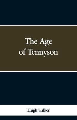 The Age of Tennyson 9353299233 Book Cover