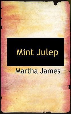 Mint Julep 0559835930 Book Cover