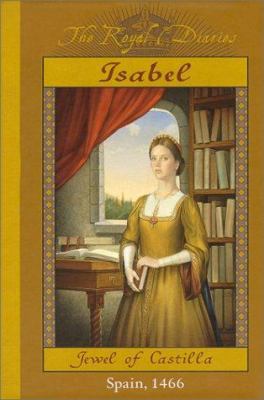 Isabel: Jewel of Castilla 0439078059 Book Cover