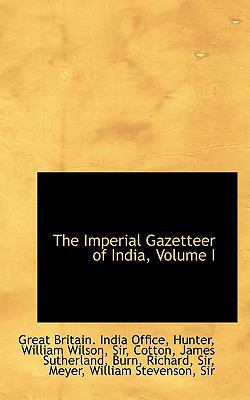 The Imperial Gazetteer of India, Volume I 1113429828 Book Cover