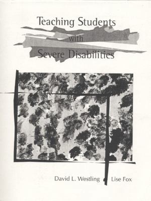 Teaching Students with Severe Disabilities 0130142352 Book Cover