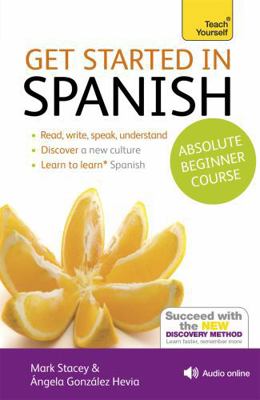 Get Started in Spanish Absolute Beginner Course... B00RP5CF0G Book Cover