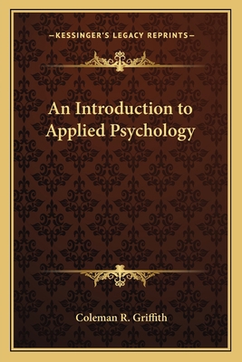 An Introduction to Applied Psychology 1162792515 Book Cover