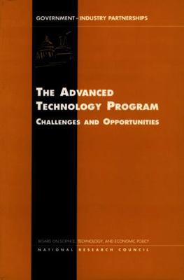 Advanced Technology Program: Challenges and Opp... 0309067758 Book Cover