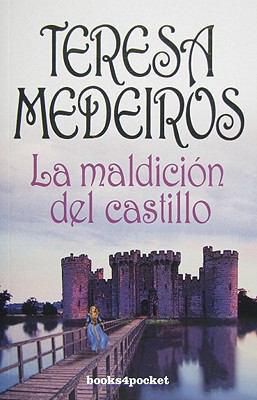 La Maldicion del Castillo = The Bride and the B... [Spanish] 8492516380 Book Cover