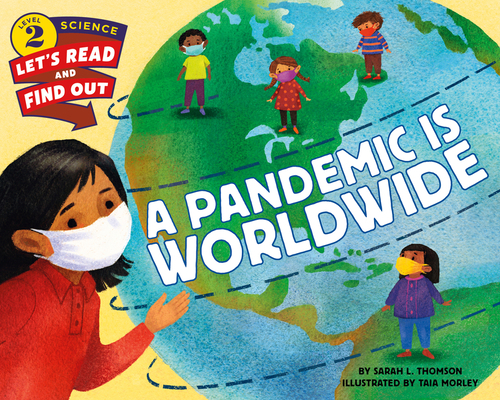 A Pandemic Is Worldwide 0063086328 Book Cover