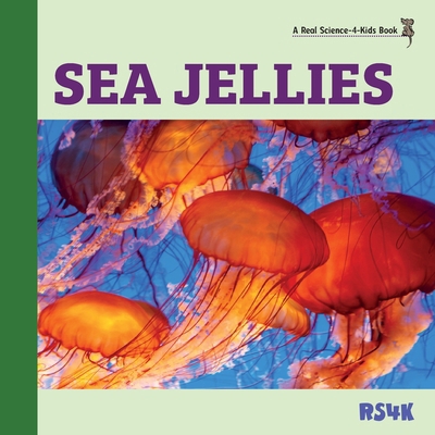 Sea Jellies 1950415589 Book Cover