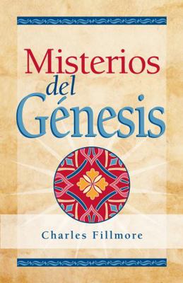 Misterios del Genesis (Mysteries of Genesis) (S... [Spanish] 0871593335 Book Cover